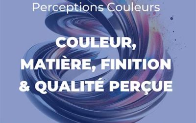 Formation : Couleur, Matière, Finition et Qualité perçue