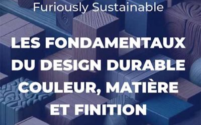 Formation : Les fondamentaux du design Couleur, Matière, Finition durable